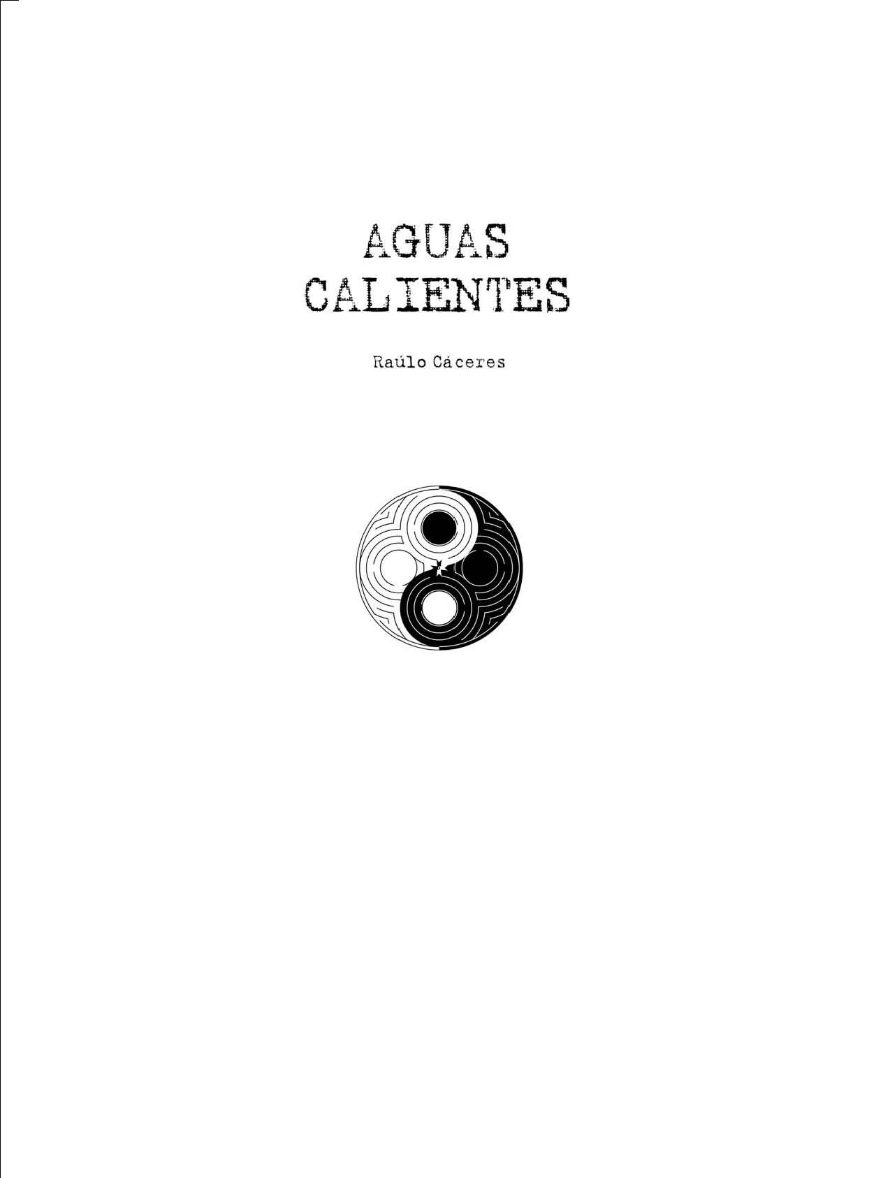 Aguas Calientes page 3 full