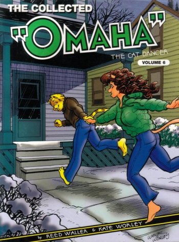 Omaha the Cat Dancer - Volume #6 cover