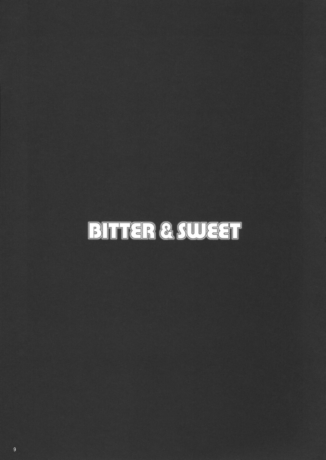 BITTER &amp; SWEET page 9 full
