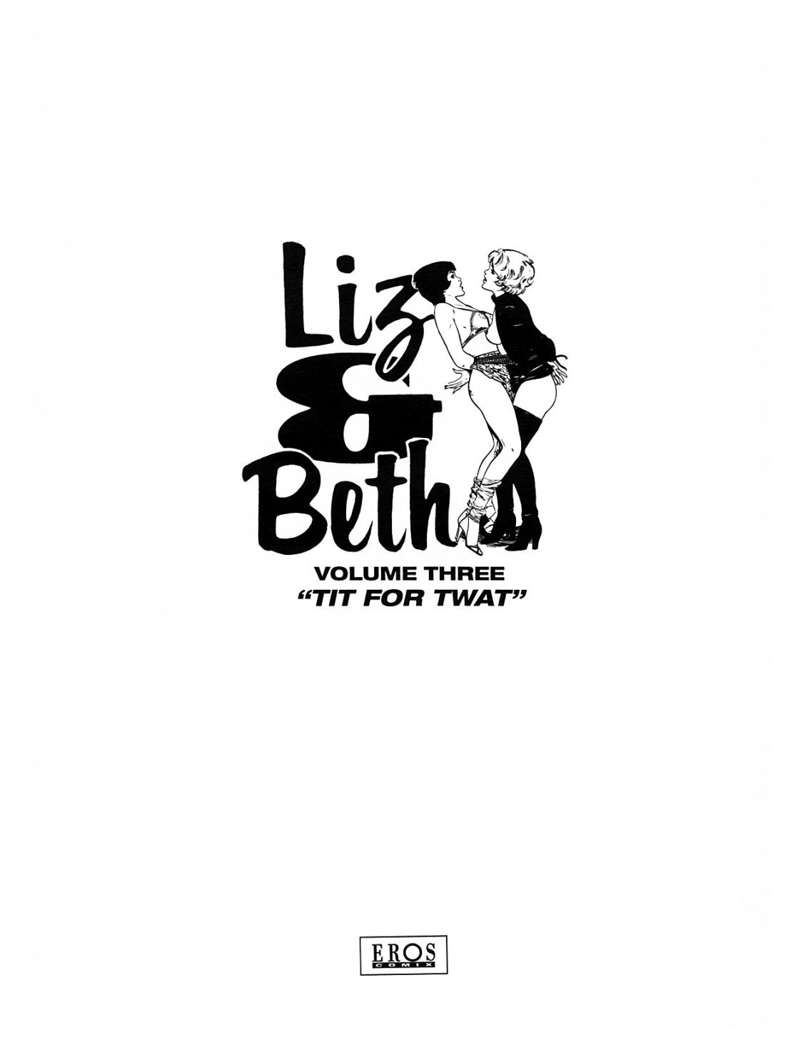 Liz and Beth #3: Tit For Twat page 4 full