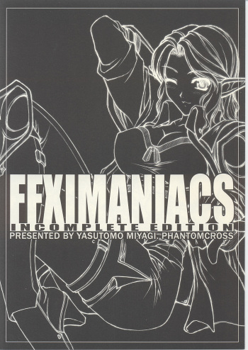 FFXIMANIACS INCOMPLETE EDITION cover