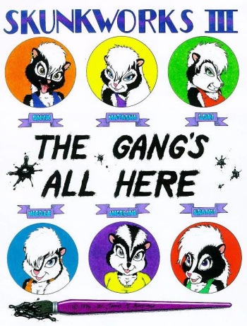 Skunkworks 3 - The Gang's All Here! cover