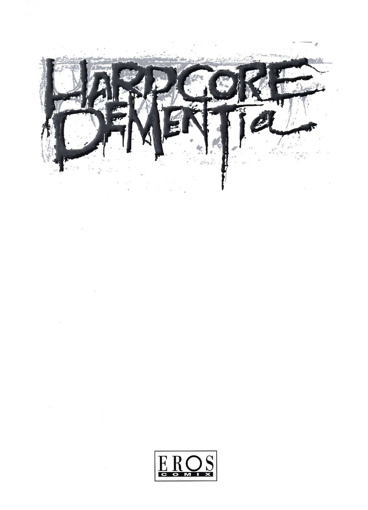 Hardcore Dementia page 2 full