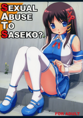 SEXUAL ABUSE TO SASEKO? cover