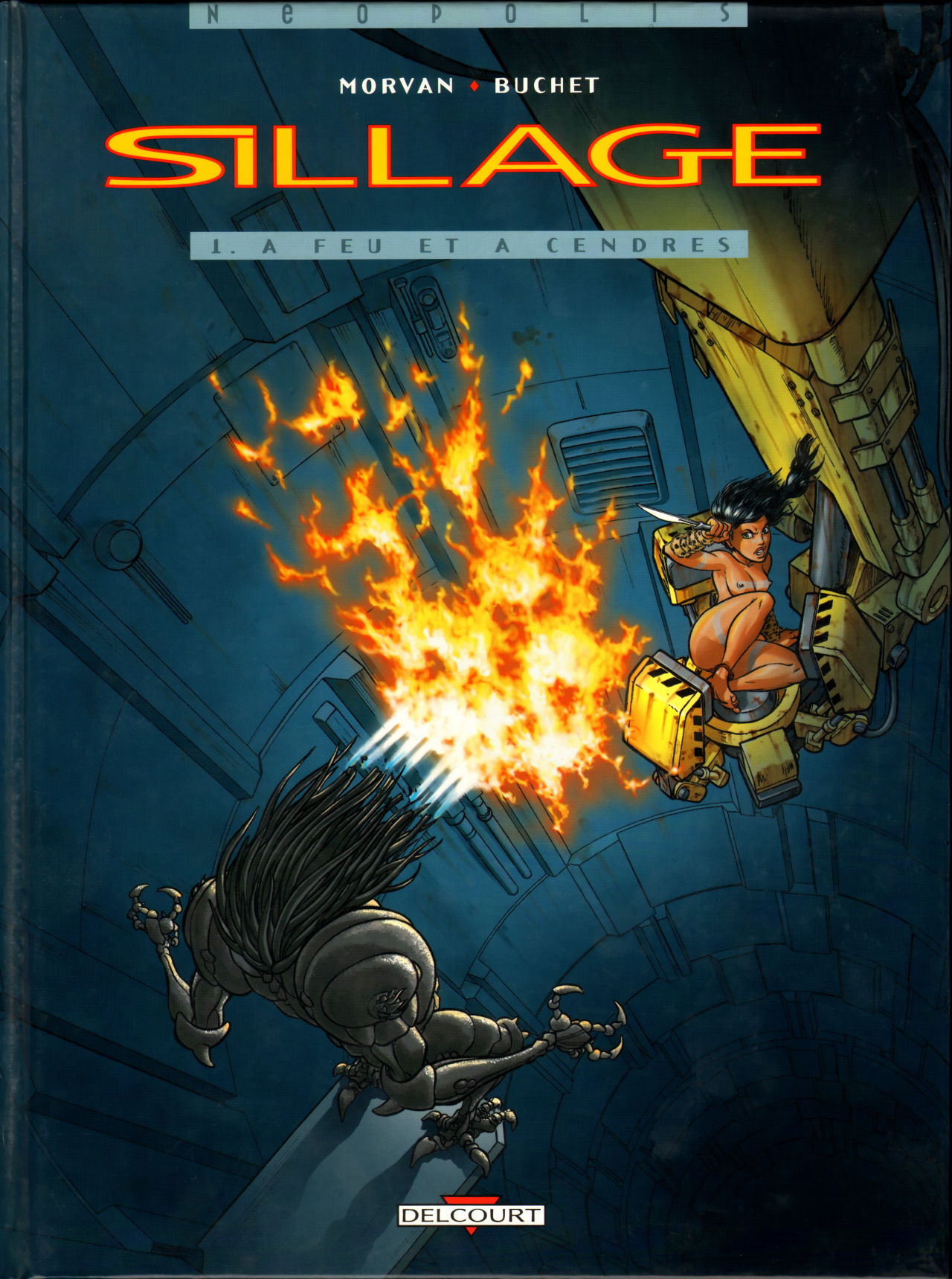 Sillage #01 - A feu et &agrave; cendres page 1 full