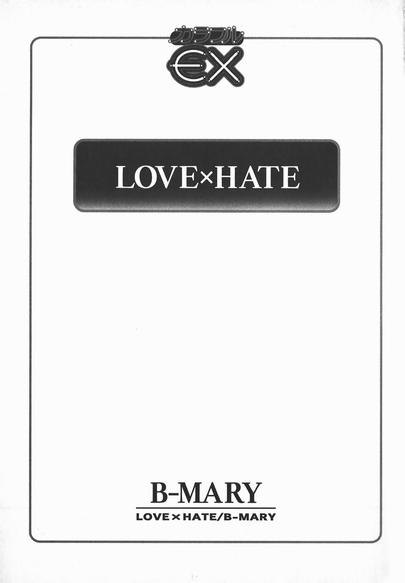 Love x Hate page 4 full