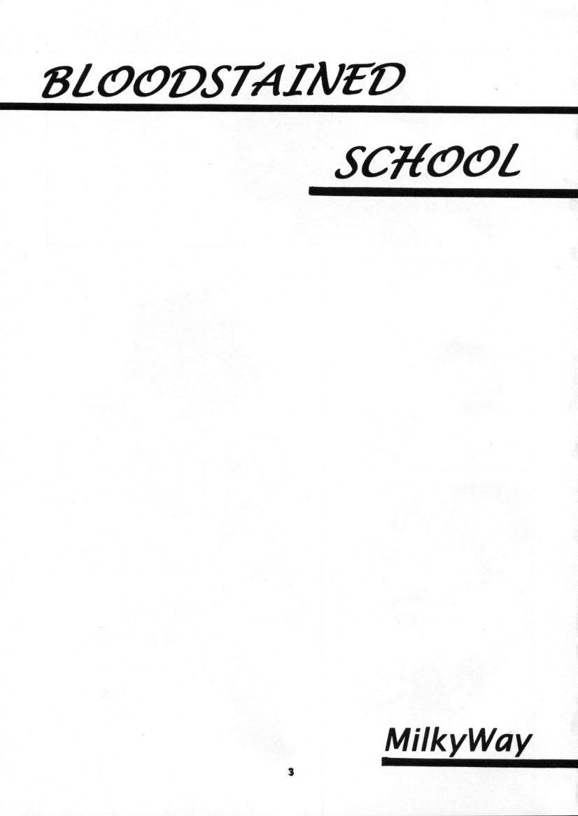BLOOD STAINED SCHOOL page 2 full