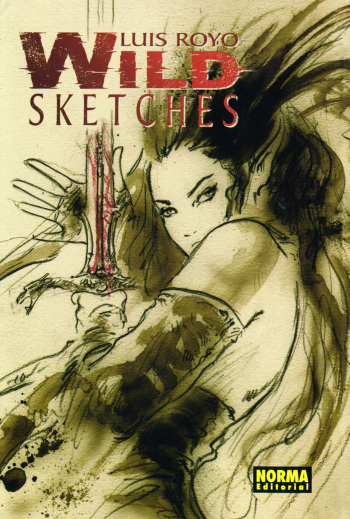 LUIS ROYO - Wild Sketches I Artbook cover