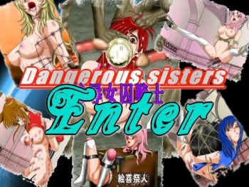 Dangerous sisters - Sanjoku Joshuu Senshi cover