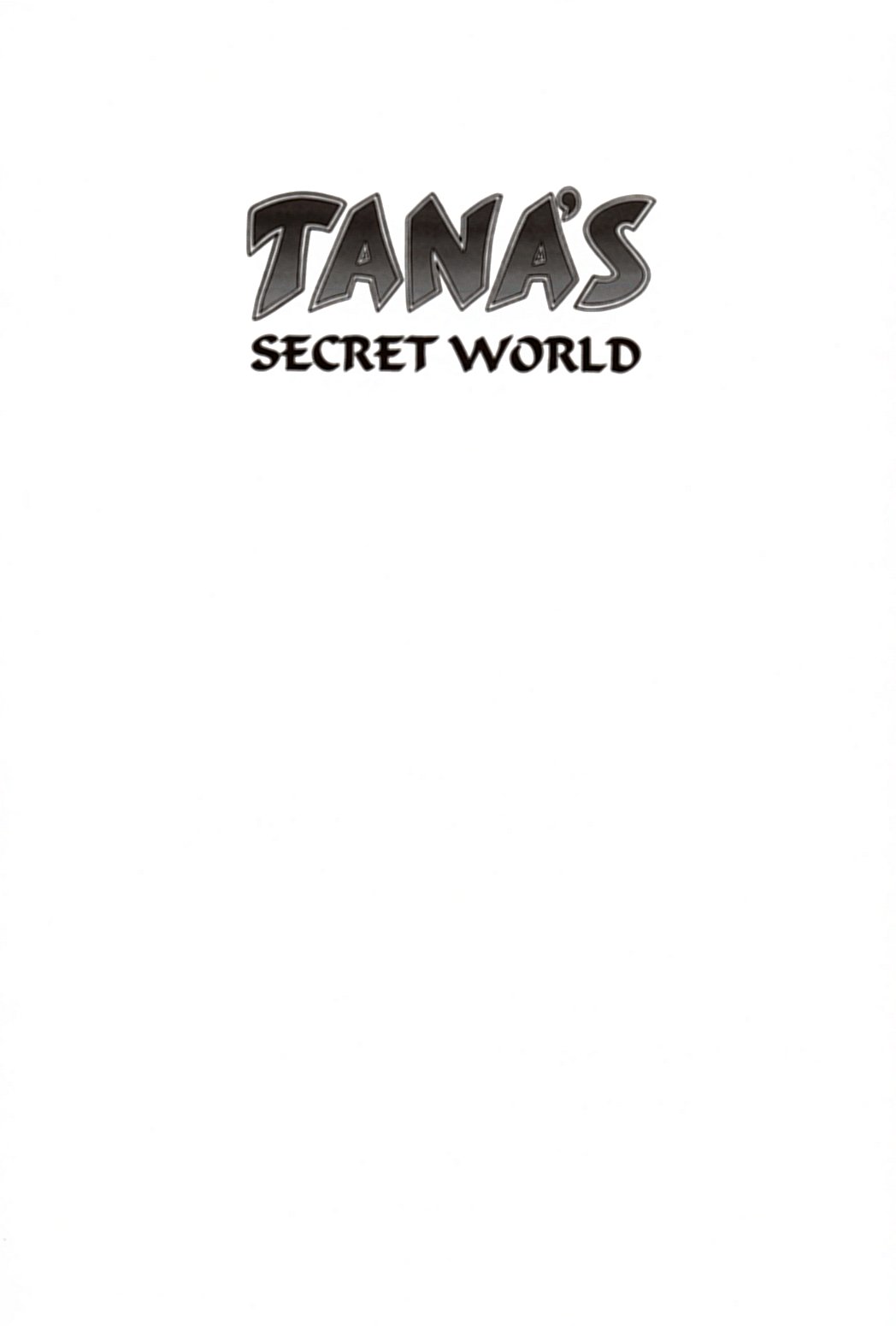 Tana's Secret World page 2 full