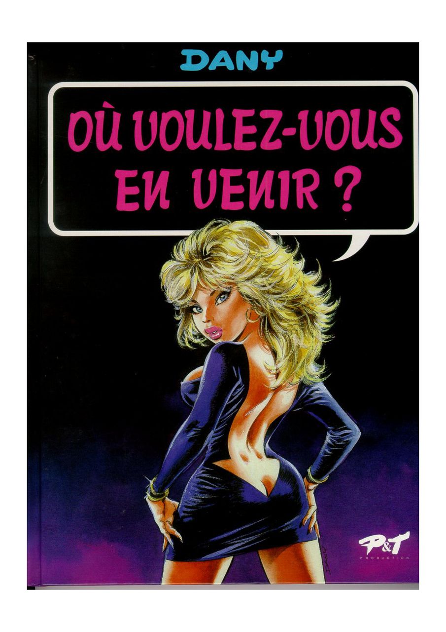 O&ugrave; voulez-vous en venir ? page 1 full