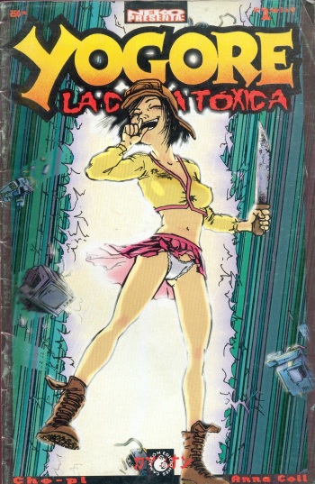 Yogore, la chica t&oacute;xica 1 cover