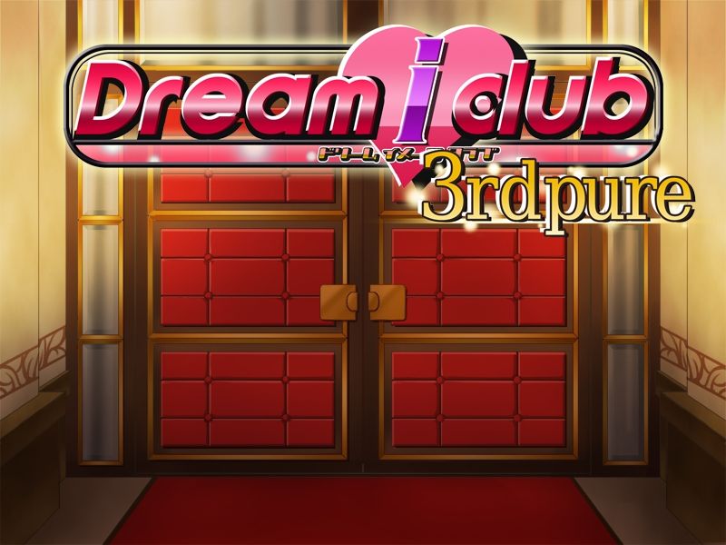 Dream I Club -3rd Pure- page 1 full
