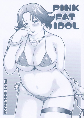 PINK FAT IDOL cover