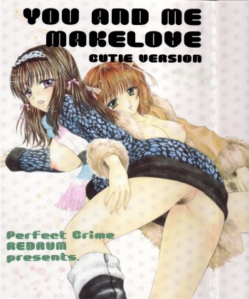 You and Me Make Love Cutie Version cover