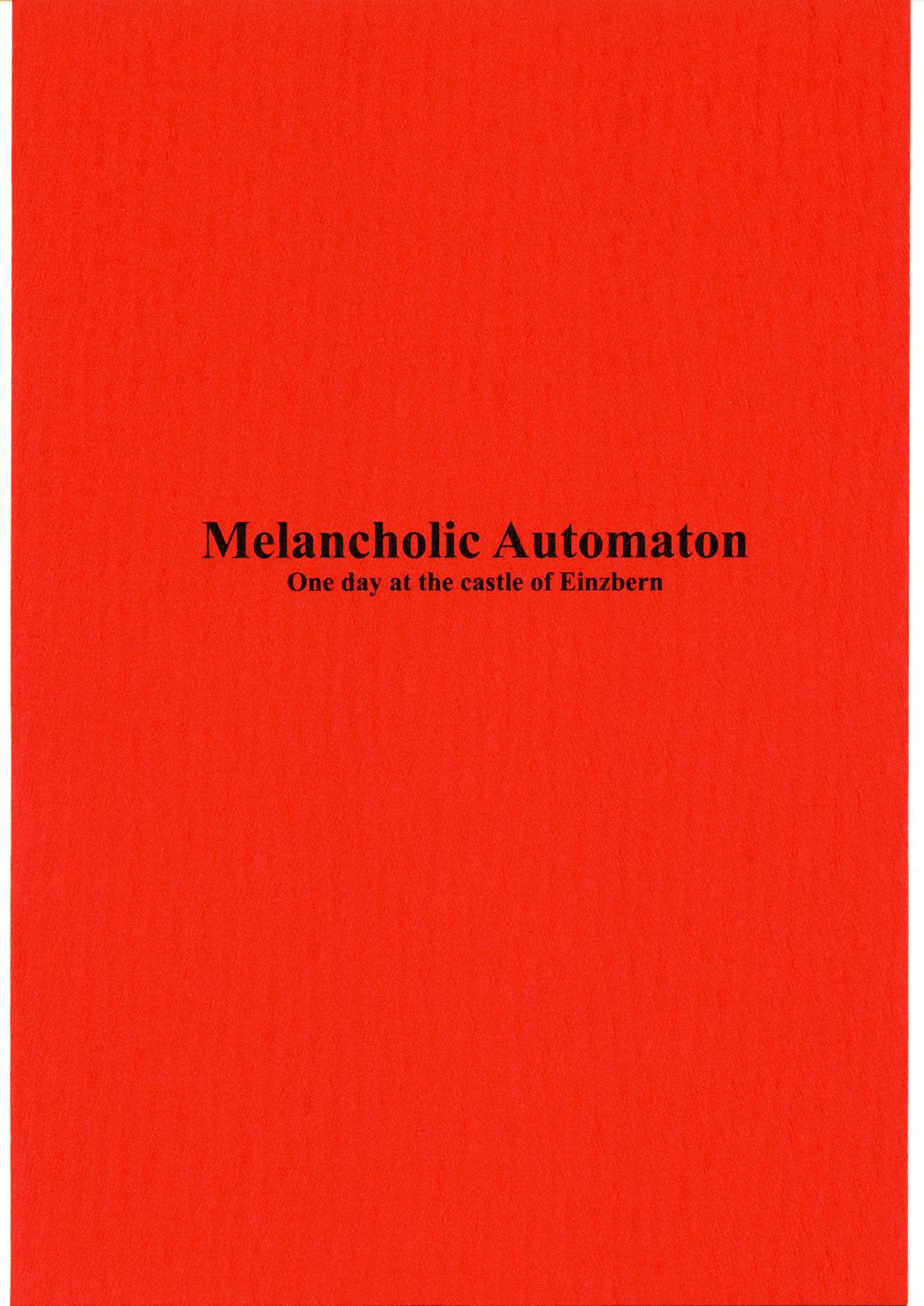 Melancholic Automaton - One day at the castle of Einzbern page 1 full