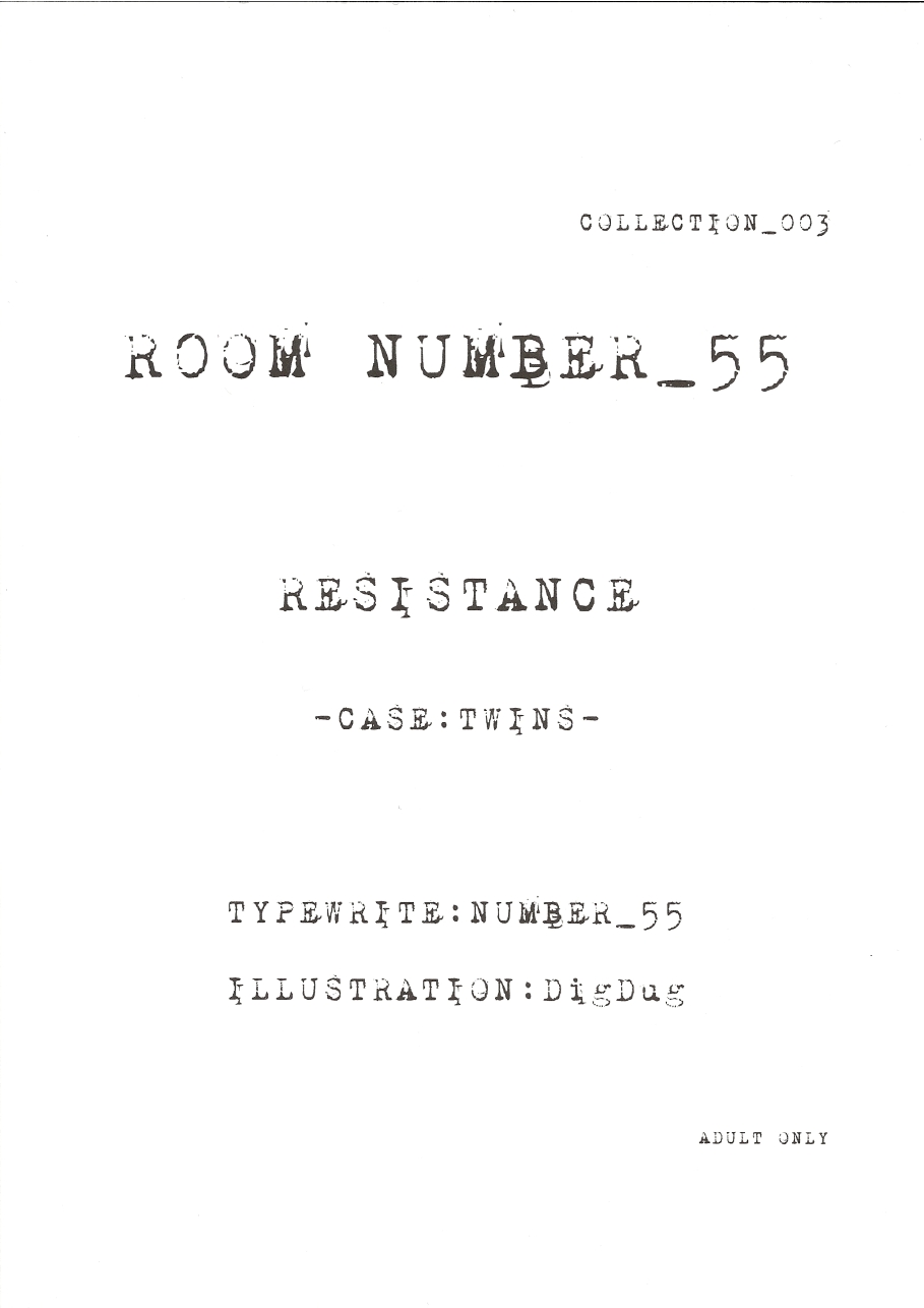 RESISTANCE -caseTWINS- page 6 full