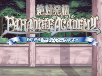 -Zettai Hatsujou- PARADICE ACADEMY cover