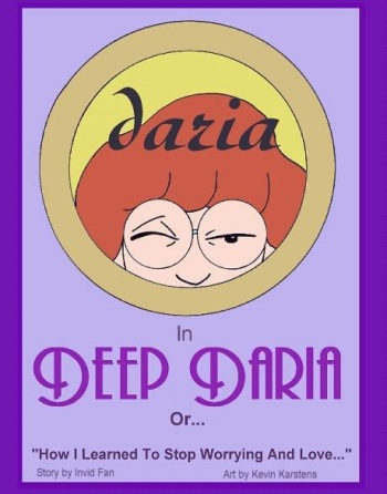 Deep Daria Or... How I learned To Stop Worrying And Love cover