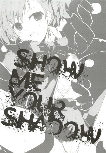 Show me your shadow cover