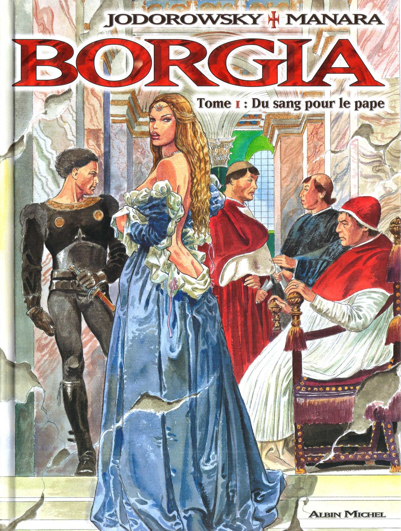Borgia Vol.1 - Du sang pour le pape page 1 full