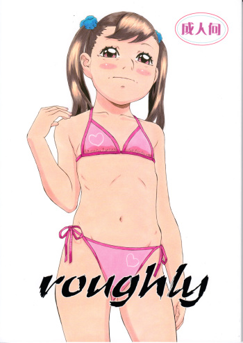 Roughly cover