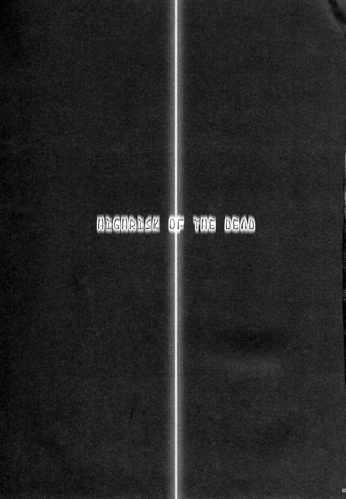 HIGHRISK OF THE DEAD page 3 full