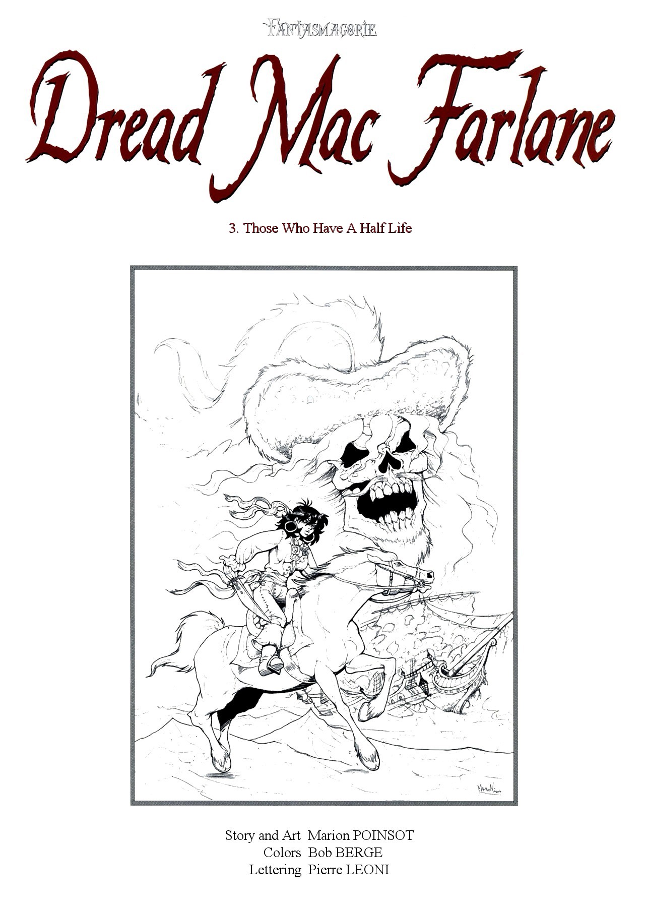 Dread Mac Farlane #3: Those Who Have A Half Life page 3 full