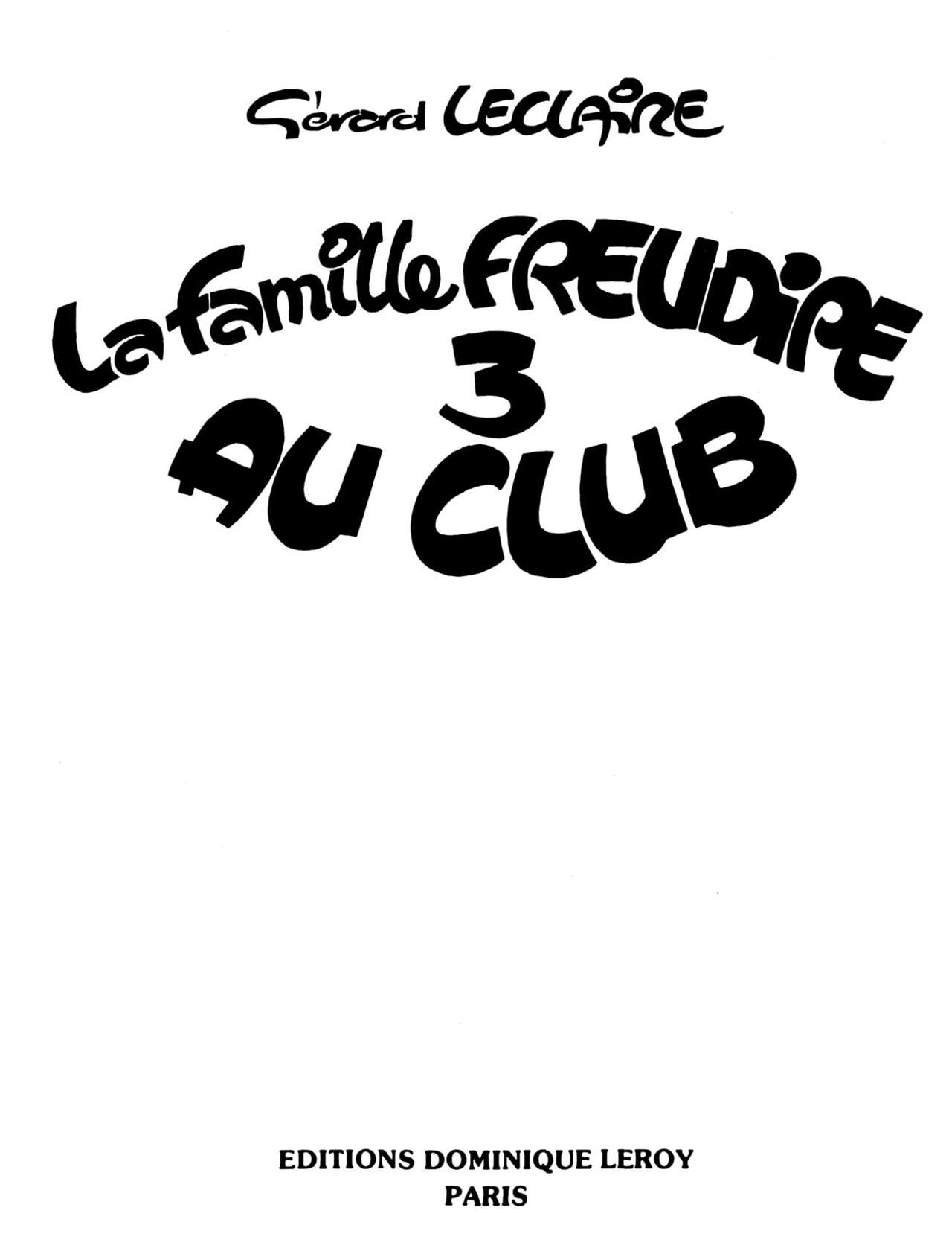 Gerard Leclaire - 03 La Famille Freudipe au Club page 3 full