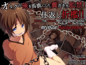 Otaku no Ore o Baka ni Shita Kusogaki o Kankin! Shikaeshi Sekkan!! cover