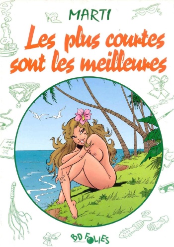 Les Plus Courtes ... sont les meilleures T01 cover