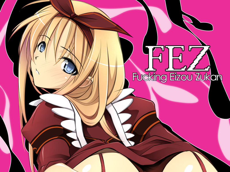 FEZ - Fucking Eizou Zukan page 1 full