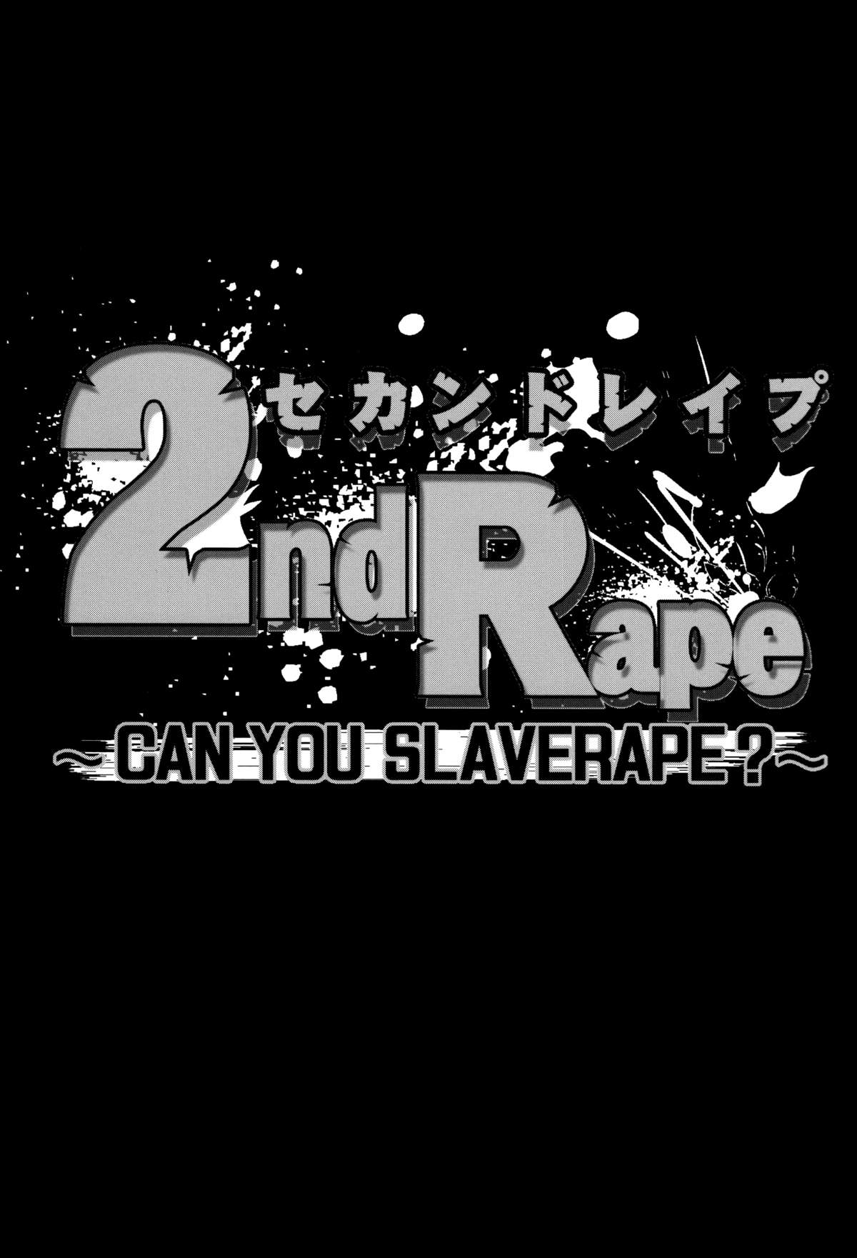 2nd Rape ~CAN YOU SLAVERAPE?~  =SW= page 2 full