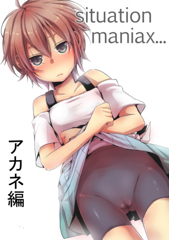 situation maniax... Akane Hen cover