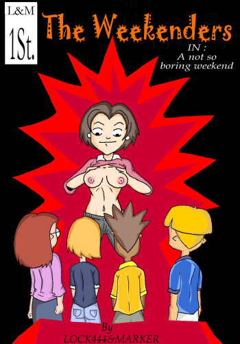 The Weekenders- A not so boring weekend cover