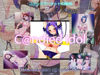 C@ndied Idol cover