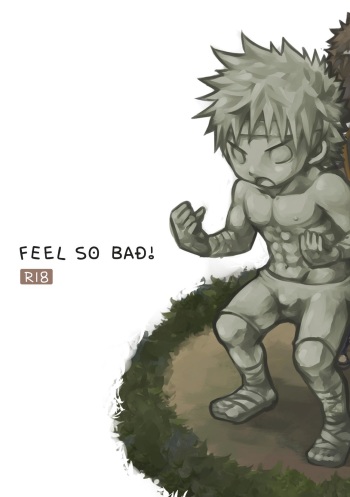 Feel So Bad! cover
