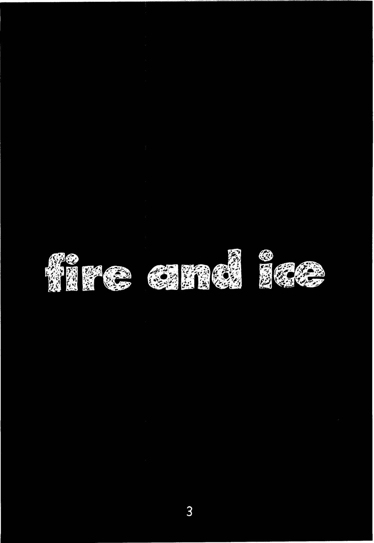 Fire and Ice page 3 full