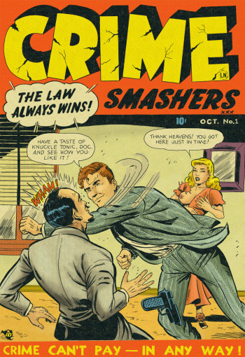 Crime Smashers! 1 cover