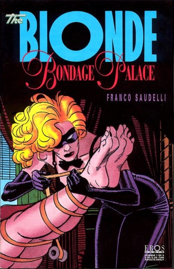 Franco Saudelli - Blonde Bondage Palace T1 cover
