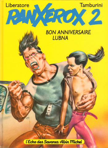 RanXerox Vol. 2 - Bon Anniversaire Lubna cover
