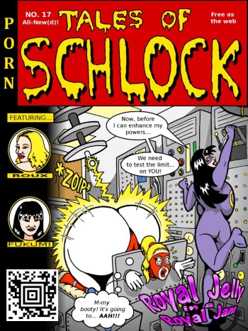 Tales of Schlock #17 : Royal Jelly in a Royal Jam cover