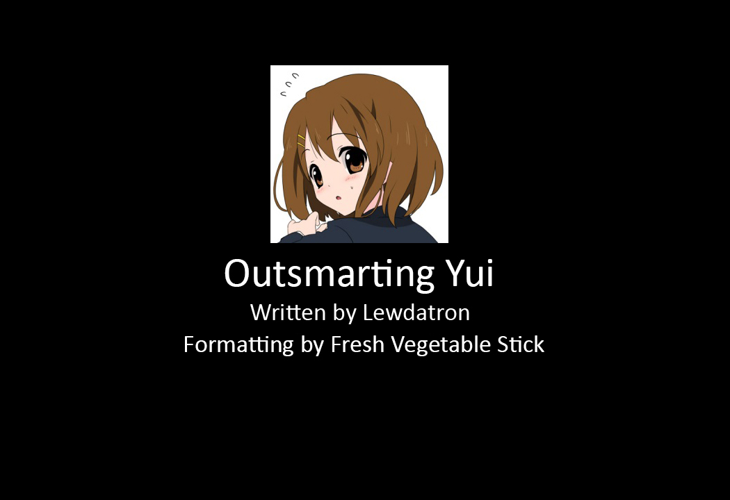 Outsmarting Yui -- Legion of Lewdness Stories page 1 full