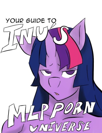 Your guide to Inuyuru's MLP porn universe cover