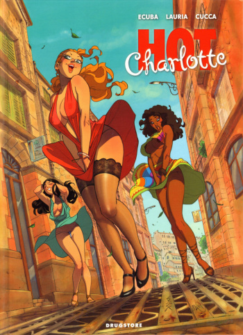Hot Charlotte - Volume #01 cover