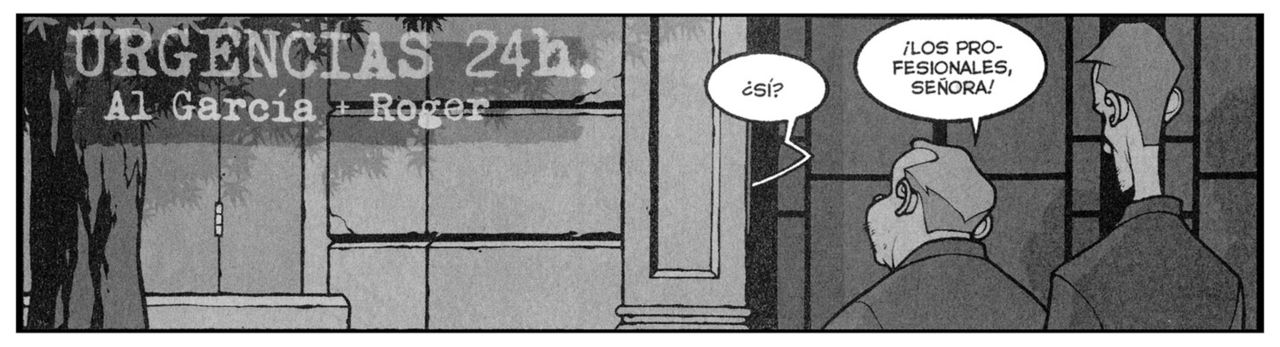 Al Garcia &amp; Roger - Urgencias 24h page 2 full