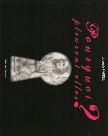 Joseph Farrel Pourquoi Pleurent Elles cover