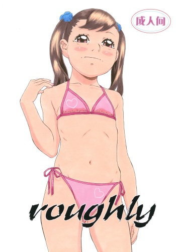 Roughly cover