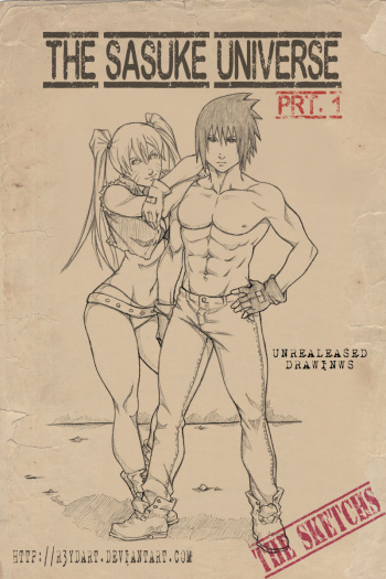 The Sasuke Universe  Sketchs Part 1 cover