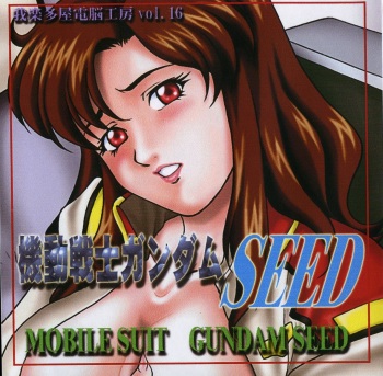 Garakuta-ya Dennou Koubou Vol. 16 Kidou Senshi Gundam SEED cover